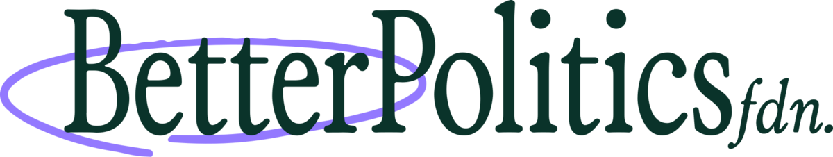 better politics fdn